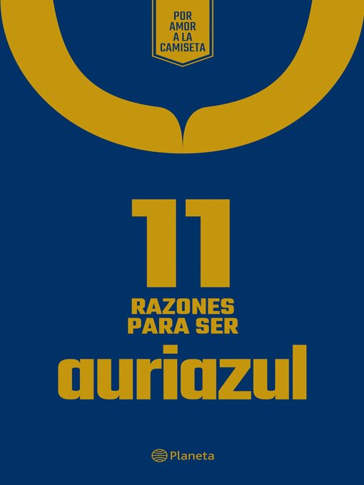 Title details for 11 Razones para ser auriazul by Planeta México - Available